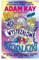 Megawystrzałowe wynalazki. Fascynujący i  fenomenalnie figlarny przewodnik po wynalazkach, które zmieniły świat (albo i nie) - tantis.pl