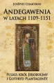 Andegawenia w latach 1109-1151 - tantis.pl
