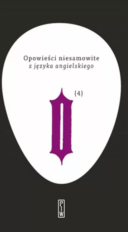 Opowieści niesamowite z języka angielskiego. Tom 4 - tantis.pl