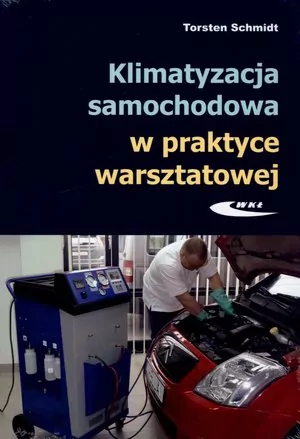 Klimatyzacja samochodowa w praktyce warsztatowej - tantis.pl