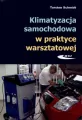Klimatyzacja samochodowa w praktyce warsztatowej - tantis.pl