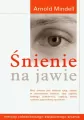 Śnienie na jawie - tantis.pl