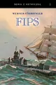 Fips. Legendarny dowódca U-boota 1915-1918 w.2 - tantis.pl