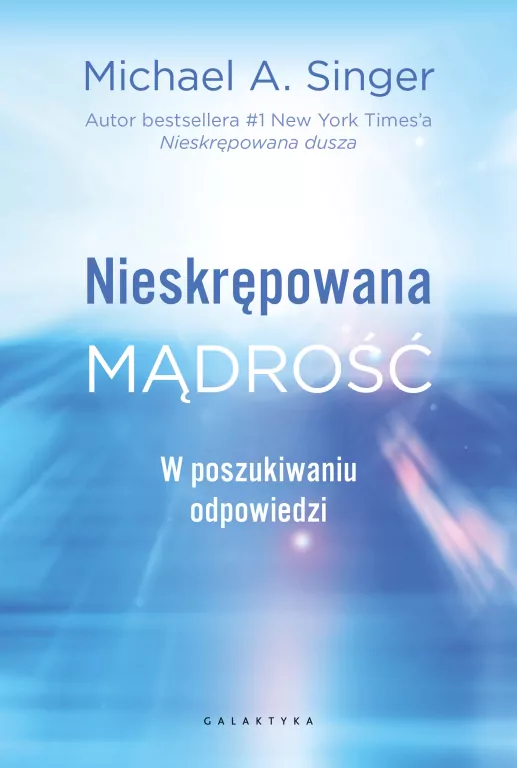 Nieskrępowana mądrość. W poszukiwaniu odpowiedzi - tantis.pl