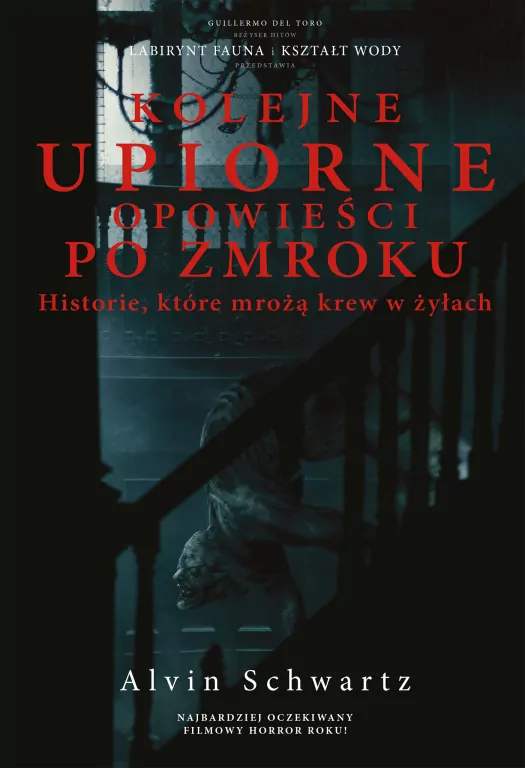 Kolejne upiorne opowieści po zmroku - tantis.pl