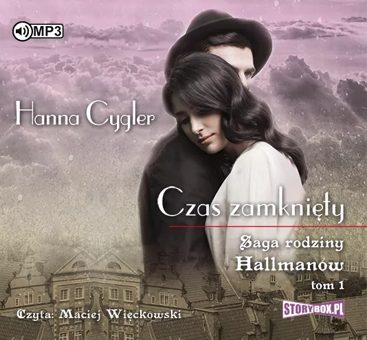 Czas zamknięty. Saga rodziny Hallmanów. Tom 1. Audiobook - tantis.pl