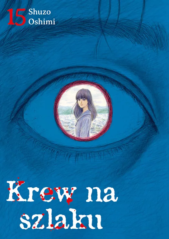 Krew na szlaku. Tom 15 - tantis.pl