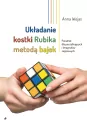 Układanie kostki Rubika metodą bajek - tantis.pl