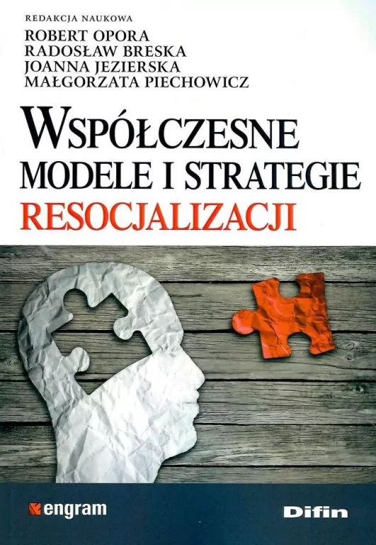 Współczesne modele i strategie resocjalizacji - tantis.pl