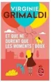 Et que ne durent que les moments doux - tantis.pl