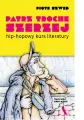 Patrz trochę szerzej. Hip-hopowy kurs literatury - tantis.pl