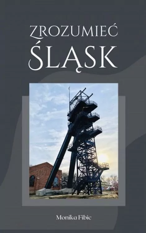 Zrozumieć Śląsk - tantis.pl