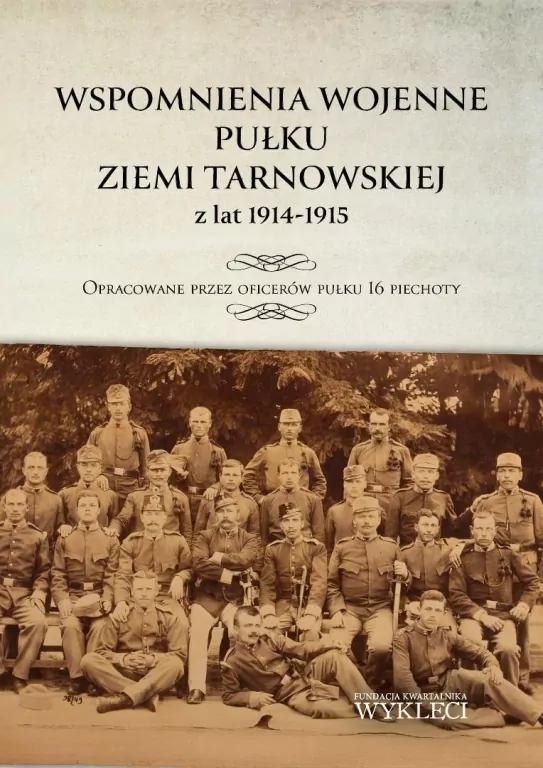 Wspomnienia wojenne pułku ziemi tarnowskiej... - tantis.pl