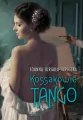 Kossakowie. Tango - tantis.pl