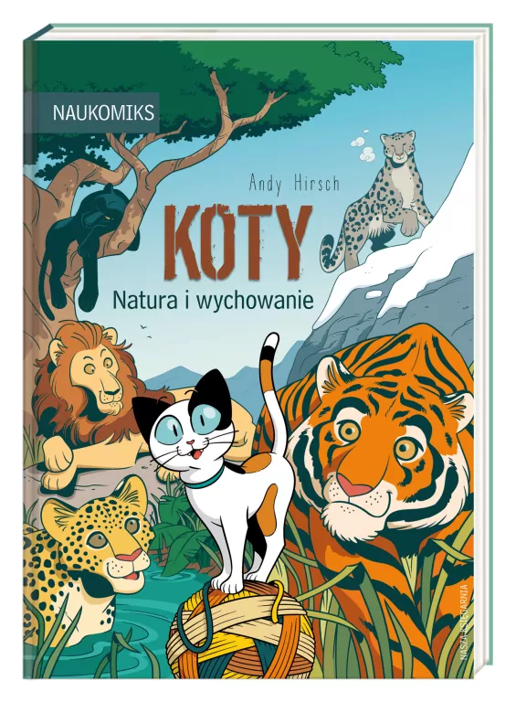 Koty. Natura i wychowanie. Naukomiks - tantis.pl
