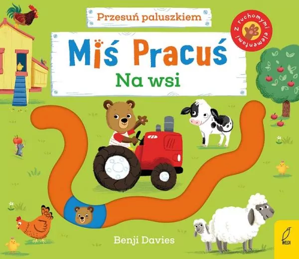 Miś Pracuś. Na wsi. Przesuń paluszkiem - tantis.pl