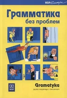 Grammatika biez probliem/ Gramatyka języka rosyjskiego WSIP - tantis.pl