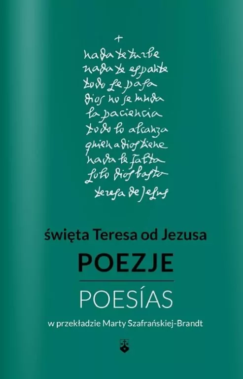 Św. Teresa od Jezusa. Poezje - tantis.pl