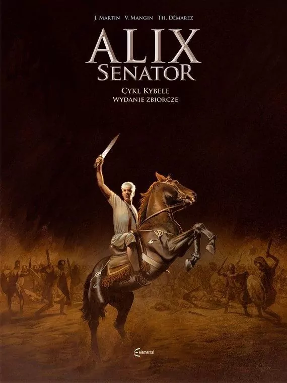 Alix Senator Wydanie zbiorcze Tom 2 Cykl Kybele - tantis.pl