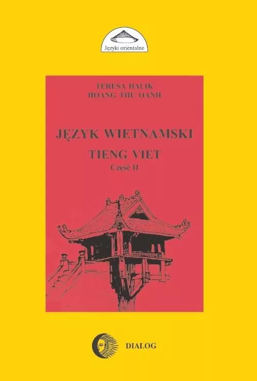 Język wietnamski. Tieng Viet. Część 2 - tantis.pl