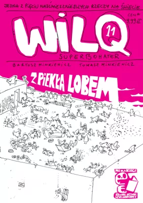Z piekła lobem. Wilq Superbohater. Tom 11