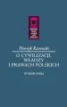 O cywilizacji, władzy i prawach polskich - tantis.pl