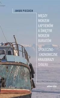 Między Morzem Łaptiewów a Świętym Morzem Buriatów - tantis.pl