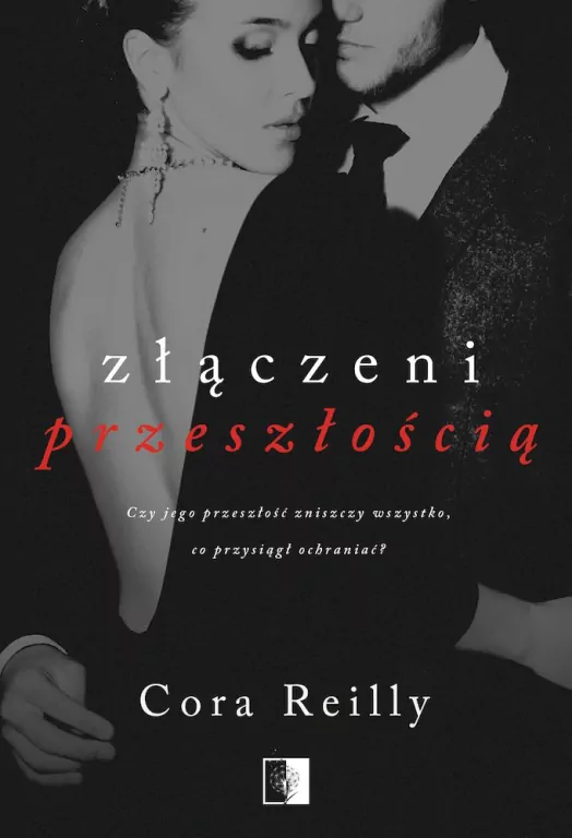 Złączeni przeszłością. Born in Blood Mafia Chronicles. Tom 7 - tantis.pl