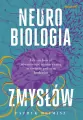 Neurobiologia zmysłów. Jak zachować równowagę... - tantis.pl