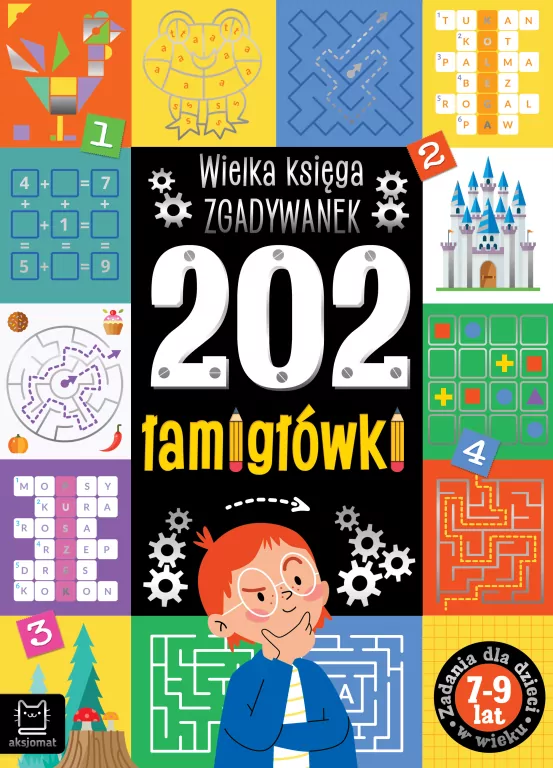 202 łamigłówki. Wielka księga zgadywanek 7-9 lat - tantis.pl