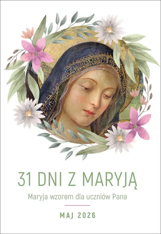 31 dni z Maryją Maryja wzorem dla uczniów Pana - tantis.pl