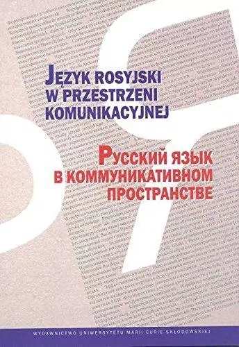 Język rosyjski w przestrzeni komunikacyjnej - tantis.pl