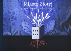 Miasto Złotej - tantis.pl