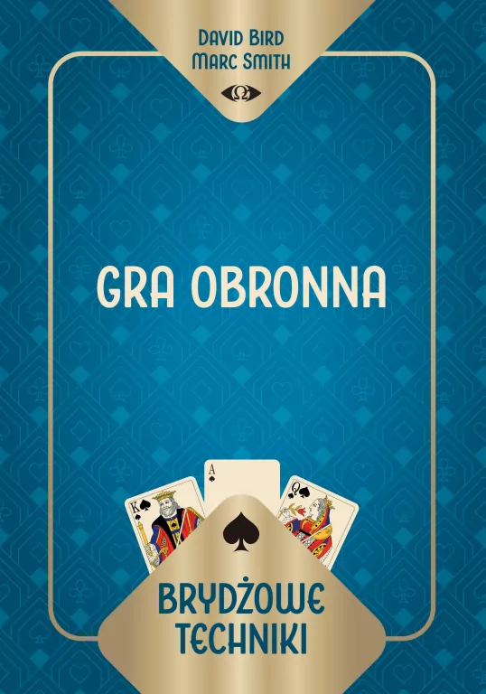 Brydżowe techniki. Gra obronna - tantis.pl
