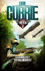 Narodziny Walkirii. Hayden War. Tom 2