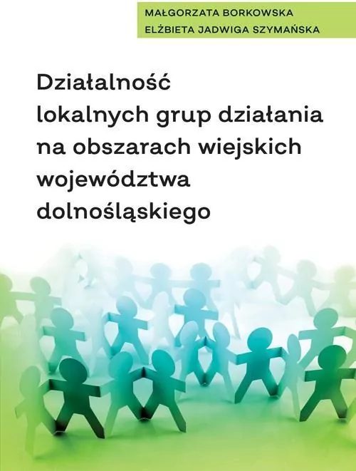 Działalność lokalnych grup działania na... - tantis.pl