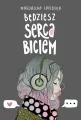 Będziesz serca biciem - tantis.pl