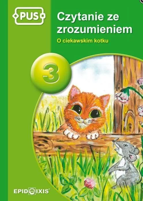 PUS. Czytanie ze zrozumieniem 3. O ciekawskim kotku - tantis.pl