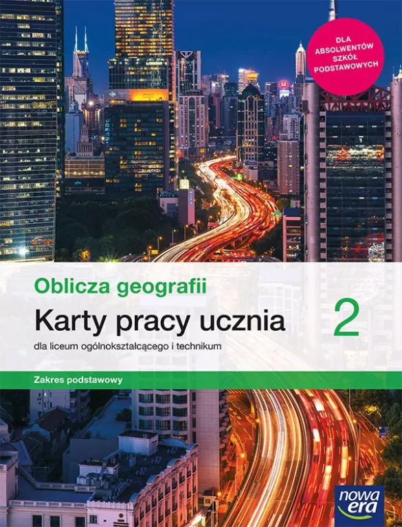 Oblicza geografii 2. Karty pracy ucznia dla liceum ogólnokształcącego i technikum. Zakres podstawowy - tantis.pl