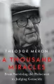 A Thousand Miracles: From Surviving the Holocaust to Judging Genocide - tantis.pl