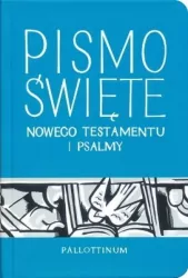 Pismo Święte Nowego Testamentu i Psalmy