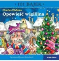 Opowieść wigilijna. 101 bajek - tantis.pl