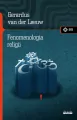 Fenomenologia religii. Meandry kultury - tantis.pl