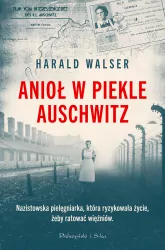 Anioł w piekle Auschwitz DL