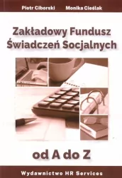 Zakładowy Fundusz Świadczeń Socjalnych od A do Z
