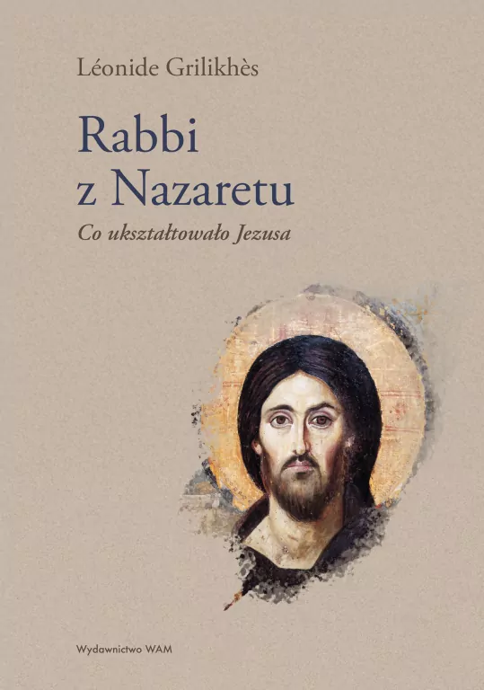 Rabbi z Nazaretu. Co ukształtowało Jezusa - tantis.pl