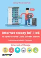 Internet rzeczy IoT i IoE w symulatorze Cisco Packet Tracer - tantis.pl