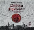 Polska Jagiellonów. Audiobook - tantis.pl