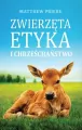 Zwierzęta etyka i chrześcijaństwo - tantis.pl