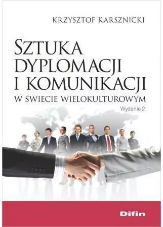 Sztuka dyplomacji i komunikacji w świecie wielokulturowym - tantis.pl